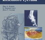 Хирургия коленного сустава. Кушнер Ф. Д., Скотт В. Н., Скудери Ж. Р. 2014 г.